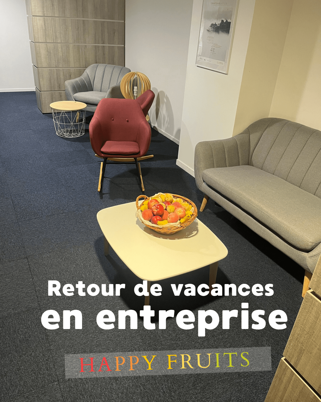 Retour en entreprise Happyfruits